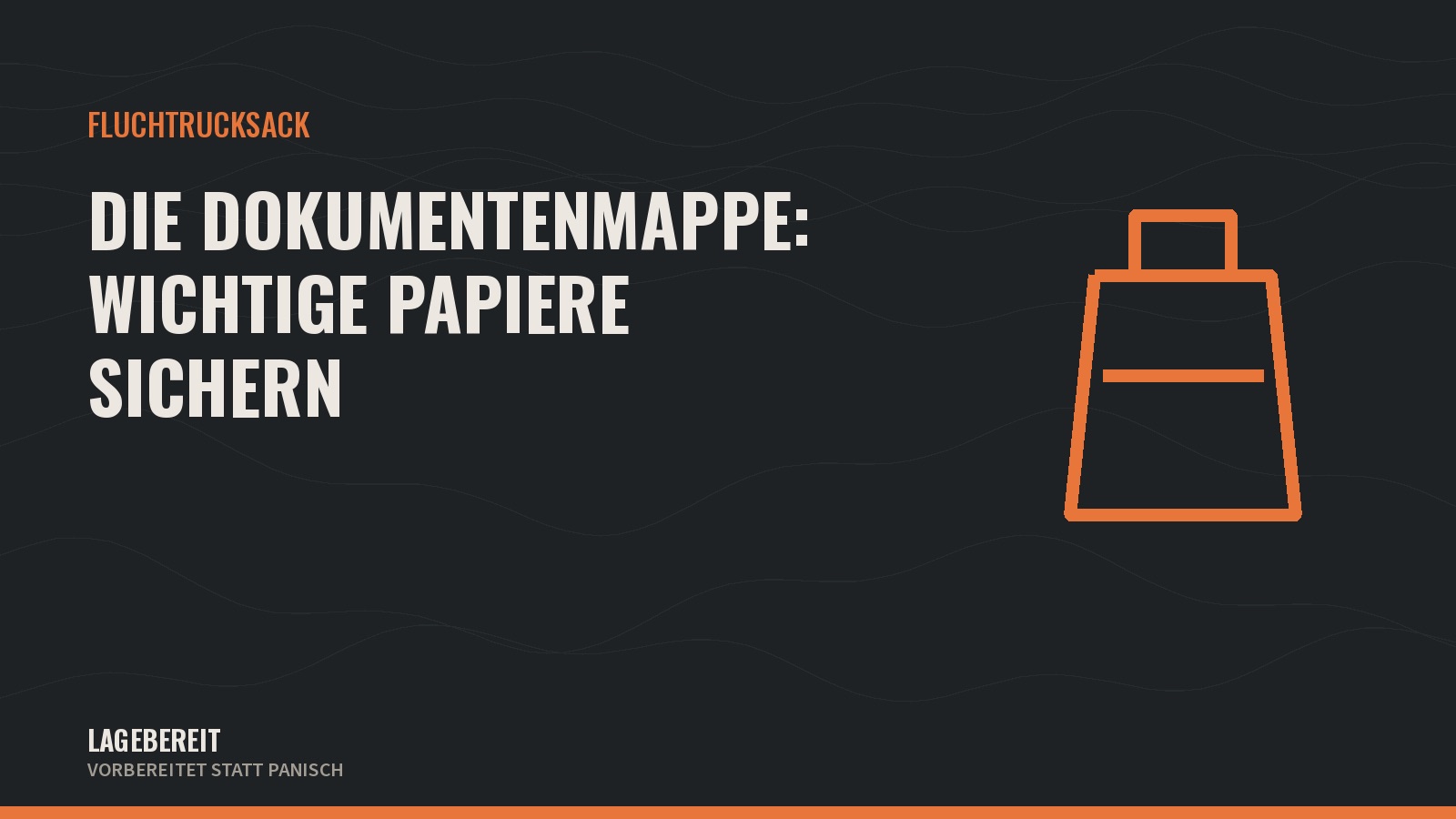 Titelgrafik: Die Dokumentenmappe: wichtige Papiere sichern
